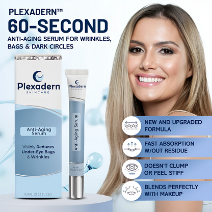 🔥Hot Selling Plexadern™ 60-Second Anti-Aging Serum for Wrinkles, Bags & Dark Circles